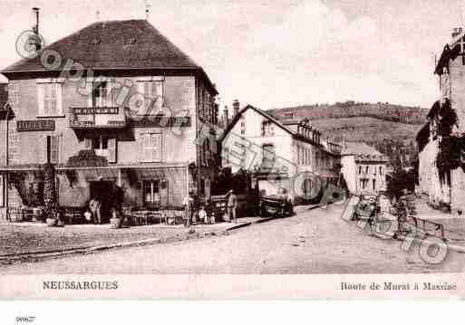 Ville de NEUSSARGUESMOISSAC Carte postale ancienne