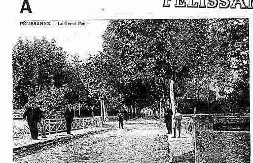 Ville de PELISSANNE Carte postale ancienne Ville de PELISSANNE Carte postale ancienne
