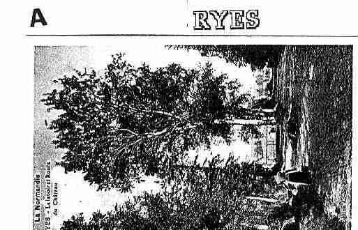 Ville de RYES Carte postale ancienne