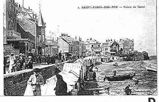 Ville de SAINTAUBINSURMER Carte postale ancienne