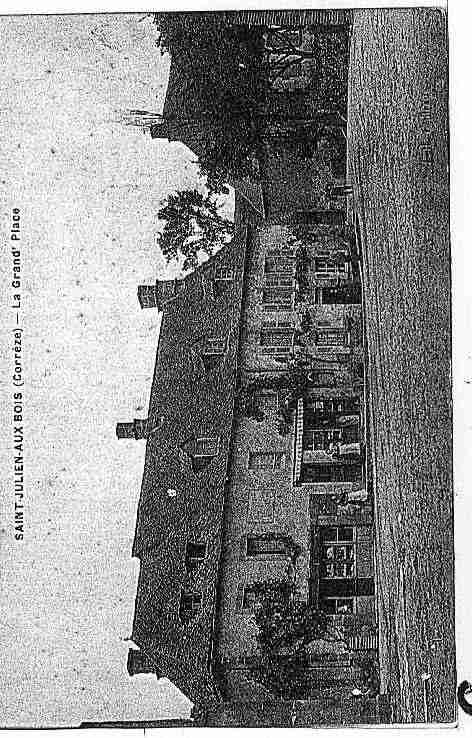 Ville de SAINTJULIENAUXBOIS Carte postale ancienne Ville de SAINTJULIENAUXBOIS Carte postale ancienne