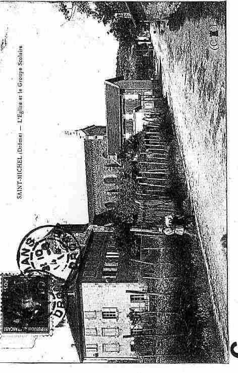 Ville de SAINTMICHELSURSAVASSE Carte postale ancienne Ville de SAINTMICHELSURSAVASSE Carte postale ancienne