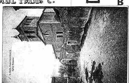 Ville de SAINTPAULTROISCHATEAUX Carte postale ancienne