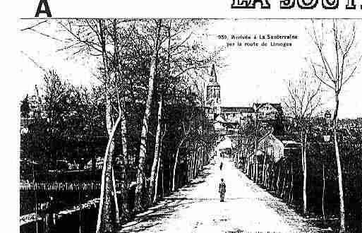 Ville de SOUTERRAINE(LA) Carte postale ancienne