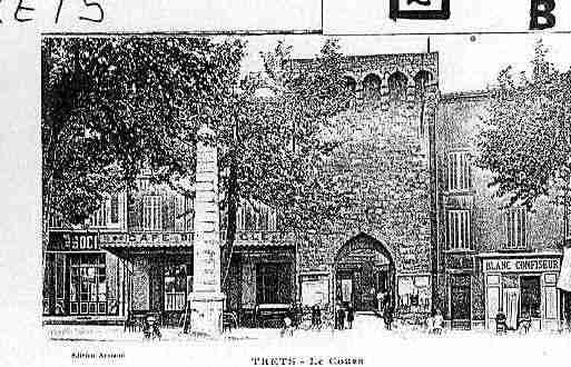 Ville de TRETS Carte postale ancienne Ville de TRETS Carte postale ancienne