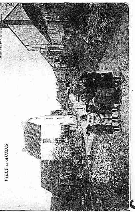 Ville de VILLYENAUXOIS Carte postale ancienne Ville de VILLYENAUXOIS Carte postale ancienne