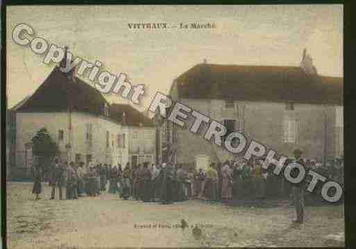 Ville de VITTEAUX Carte postale ancienne