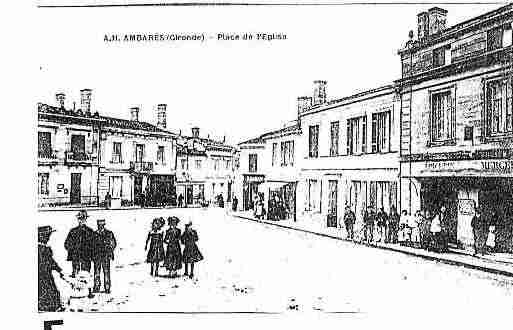 Ville de AMBARESETLAGRAVE Carte postale ancienne