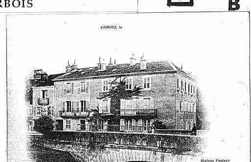 Ville de ARBOIS Carte postale ancienne