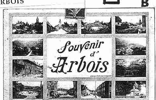 Ville de ARBOIS Carte postale ancienne