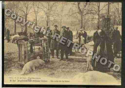 Ville de ARGENTONSURCREUSE Carte postale ancienne