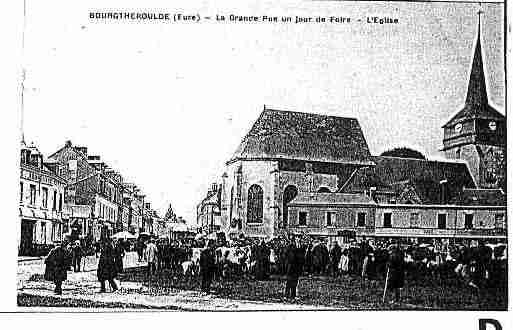 Ville de BOURGTHEROULDE Carte postale ancienne