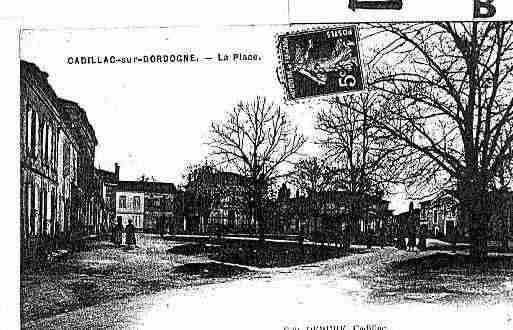 Ville de CADILLAC Carte postale ancienne