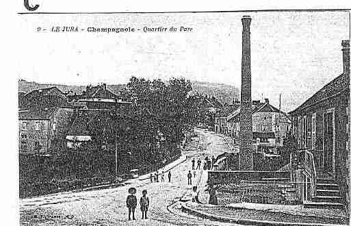 Ville de CHAMPAGNOLE Carte postale ancienne