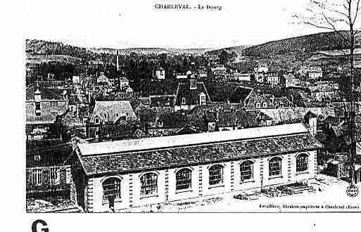 Ville de CHARLEVAL Carte postale ancienne