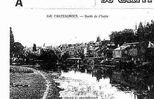 Ville de CHATEAUROUX Carte postale ancienne