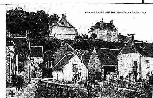 Ville de CHATRE(LA) Carte postale ancienne