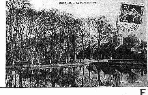 Ville de CONCHESENOUCHE Carte postale ancienne