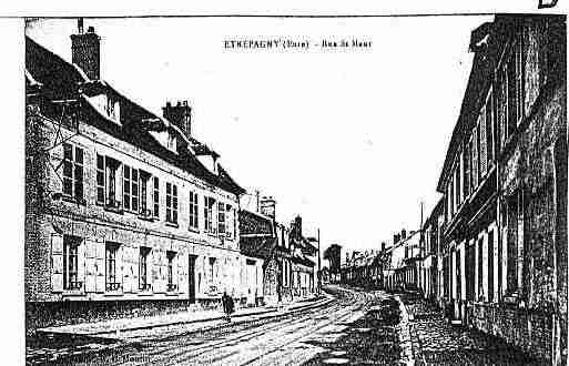 Ville de ETREPAGNY Carte postale ancienne