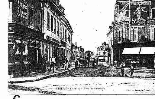 Ville de ETREPAGNY Carte postale ancienne