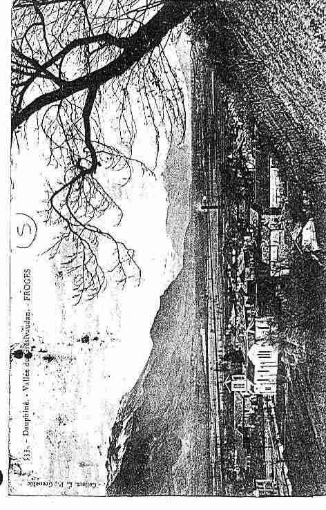 Ville de FROGES Carte postale ancienne Ville de FROGES Carte postale ancienne