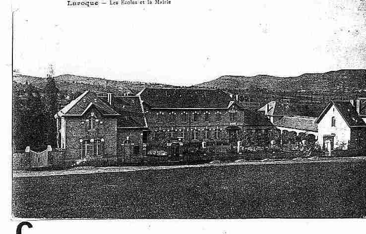 Ville de LAROQUE Carte postale ancienne