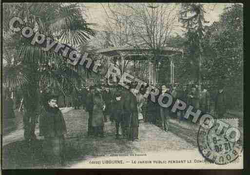 Ville de LIBOURNE Carte postale ancienne