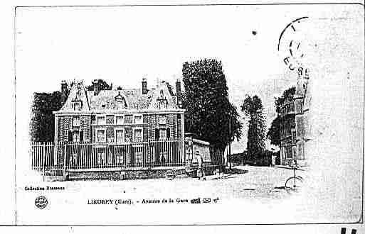 Ville de LIEUREY Carte postale ancienne Ville de LIEUREY Carte postale ancienne