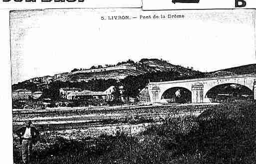 Ville de LIVRONSURDROME Carte postale ancienne