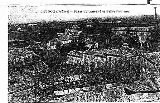 Ville de LIVRONSURDROME Carte postale ancienne