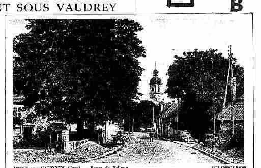 Ville de MONTSOUSVAUDREY Carte postale ancienne Ville de MONTSOUSVAUDREY Carte postale ancienne