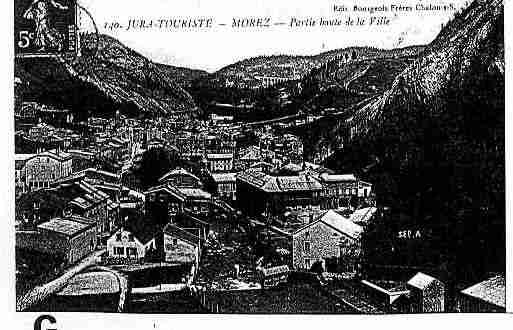 Ville de MOREZ Carte postale ancienne