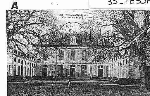 Ville de PESSAC Carte postale ancienne