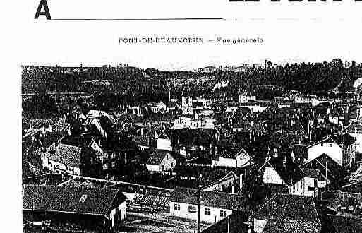 Ville de PONTDEBEAUVOISIN(LE) Carte postale ancienne