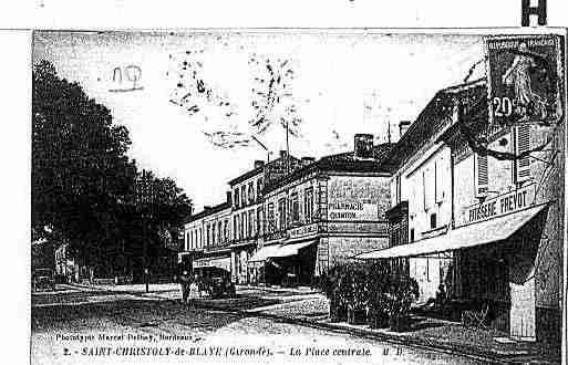 Ville de SAINTCHRISTOLYDEBLAYE Carte postale ancienne