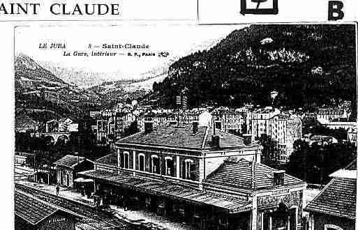 Ville de SAINTCLAUDE Carte postale ancienne