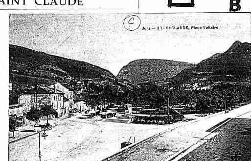 Ville de SAINTCLAUDE Carte postale ancienne