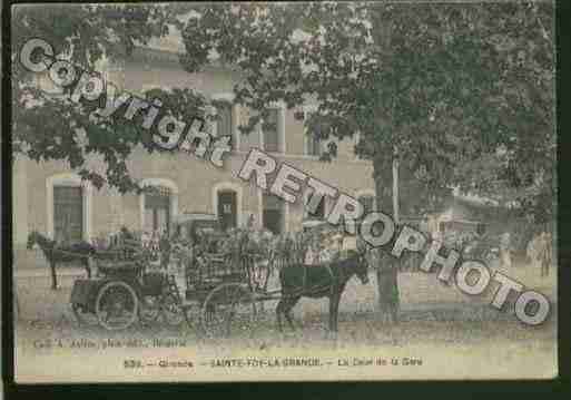 Ville de SAINTEFOYLAGRANDE Carte postale ancienne