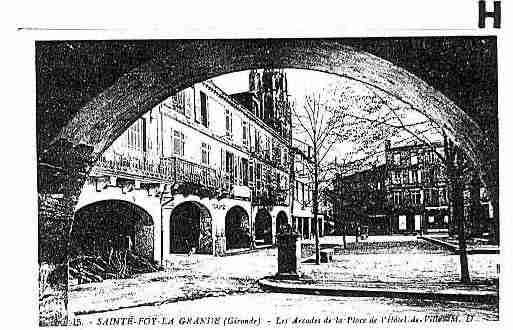 Ville de SAINTEFOYLAGRANDE Carte postale ancienne