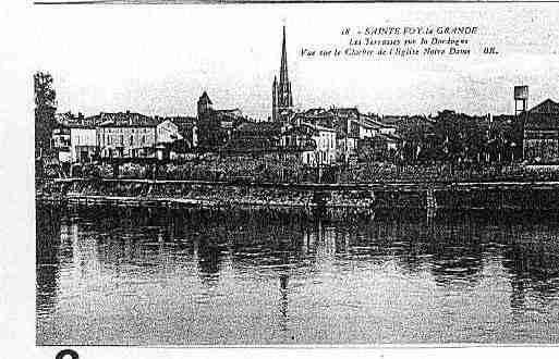 Ville de SAINTEFOYLAGRANDE Carte postale ancienne