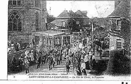 Ville de SAINTGERMAINLACAMPAGNE Carte postale ancienne Ville de SAINTGERMAINLACAMPAGNE Carte postale ancienne