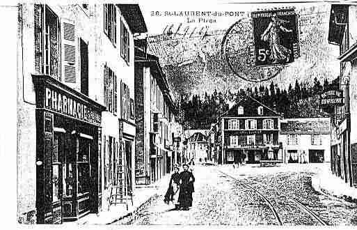 Ville de SAINTLAURENTDUPONT Carte postale ancienne