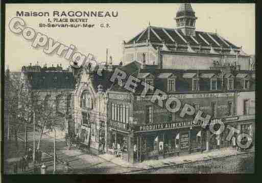Ville de SAINTSERVAN Carte postale ancienne Ville de SAINTSERVAN Carte postale ancienne