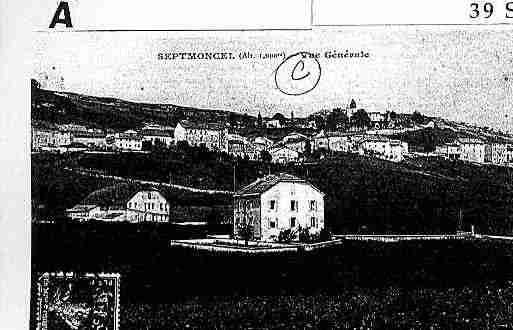 Ville de SEPTMONCEL Carte postale ancienne