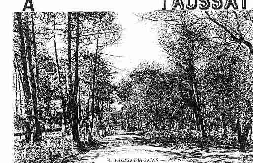 Ville de TAUSSAT Carte postale ancienne