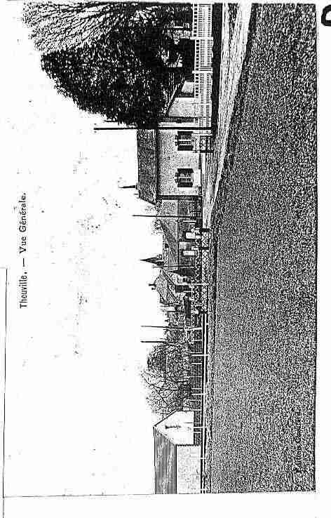 Ville de THEUVILLE Carte postale ancienne Ville de THEUVILLE Carte postale ancienne