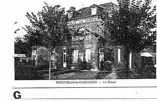 Ville de TOURVILLELACAMPAGNE Carte postale ancienne Ville de TOURVILLELACAMPAGNE Carte postale ancienne