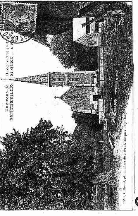 Ville de BERTREVILLESAINTOUEN Carte postale ancienne