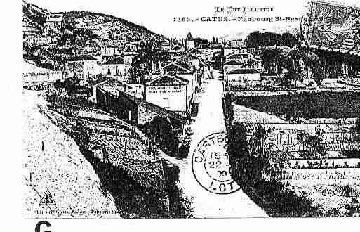 Ville de CATUS Carte postale ancienne