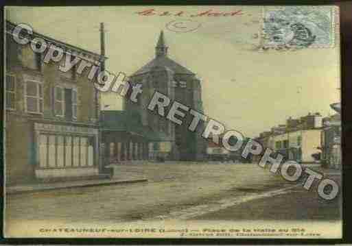 Ville de CHATEAUNEUFSURLOIRE Carte postale ancienne